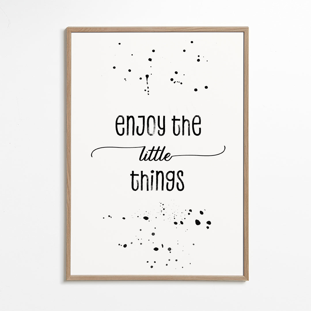 TEXT ART Enjoy the little things